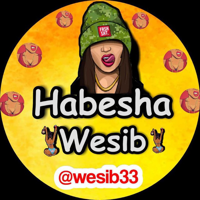 Telegram channel "Habesha wesib ™️👙" — habeshahabeshah — TGStat