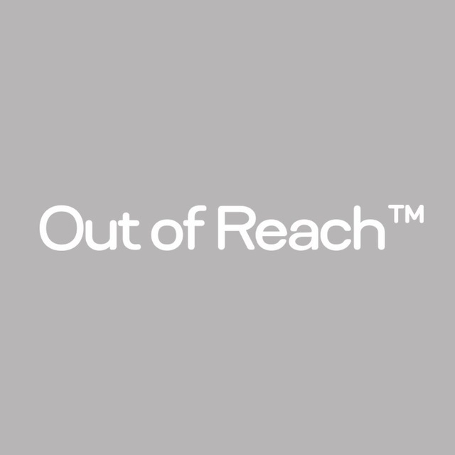 OUT OF REACH