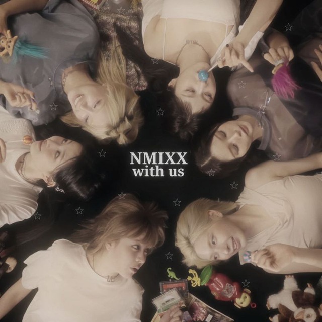 NMIXX with us ?
