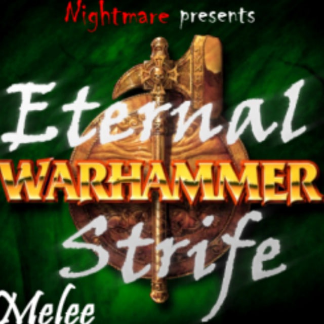 Warhammer - Eternal Strife [RU]