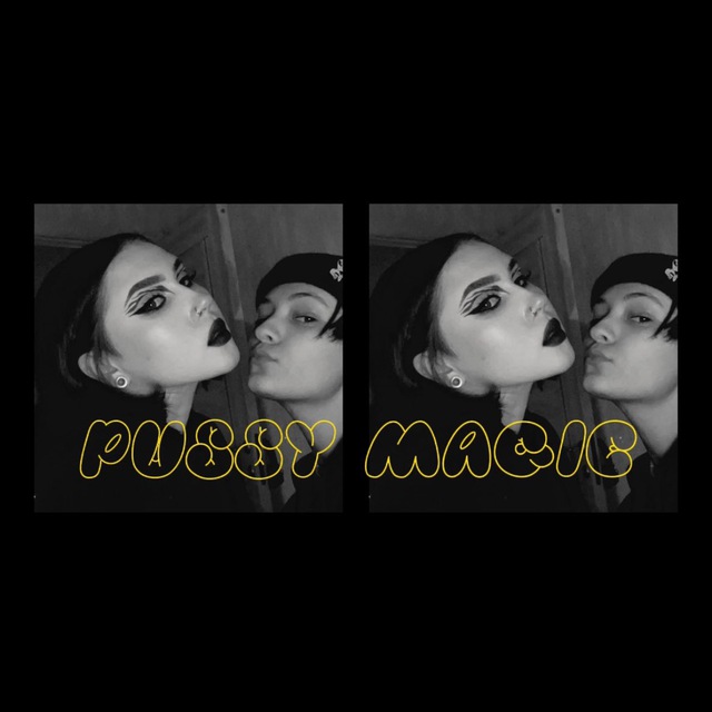 pussy magic?‍⬛ ?