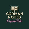 German Notes | CRYPTO VIBE 🌴